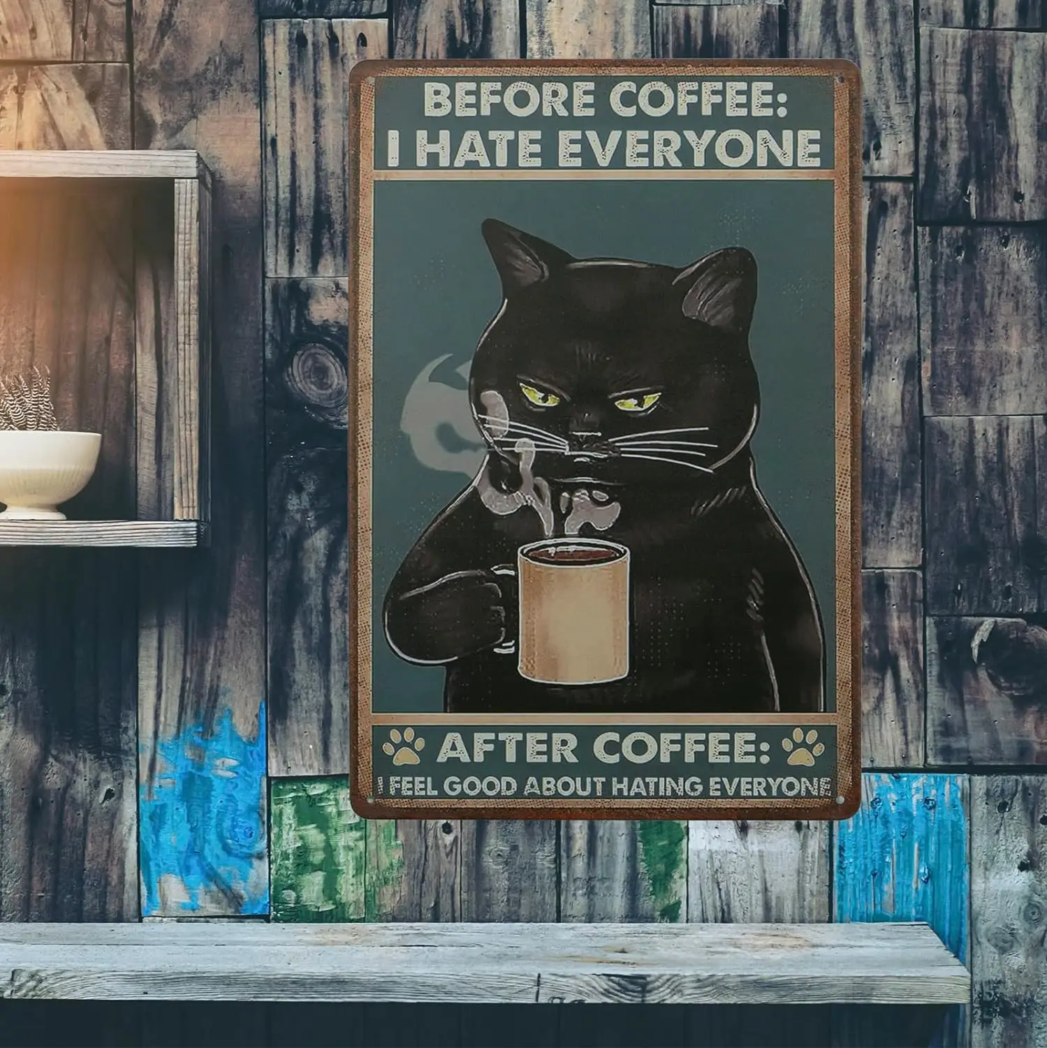 Black Cat Vintage Metal Tin Signs Before Coffee I Hate Everyone Funny Signs for Cafe Bar Pub Home Kitchen Gift for Cat