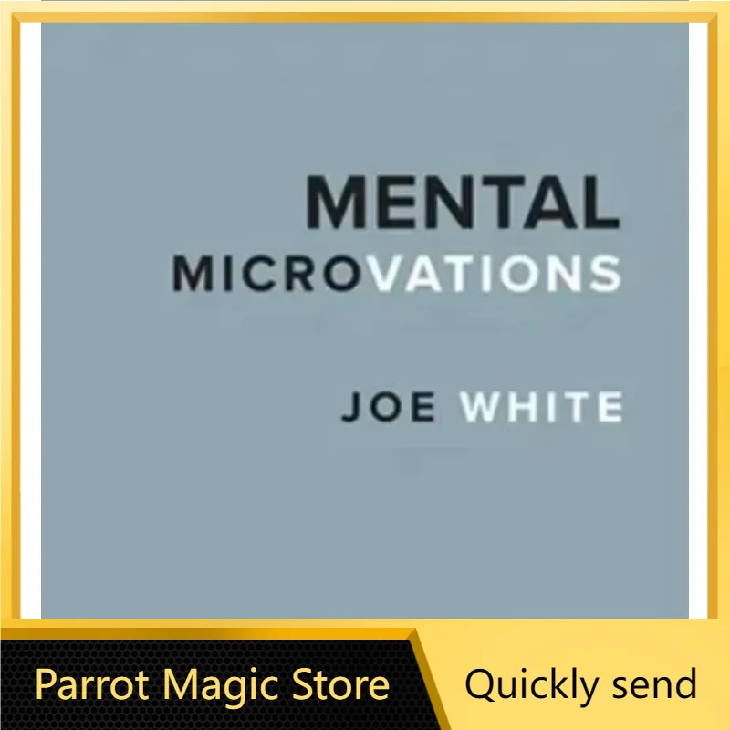 

Mental MicroVations — Джозеф М. Белый — Волшебные трюки (Загрузка в магазине Parrot Magic Store)