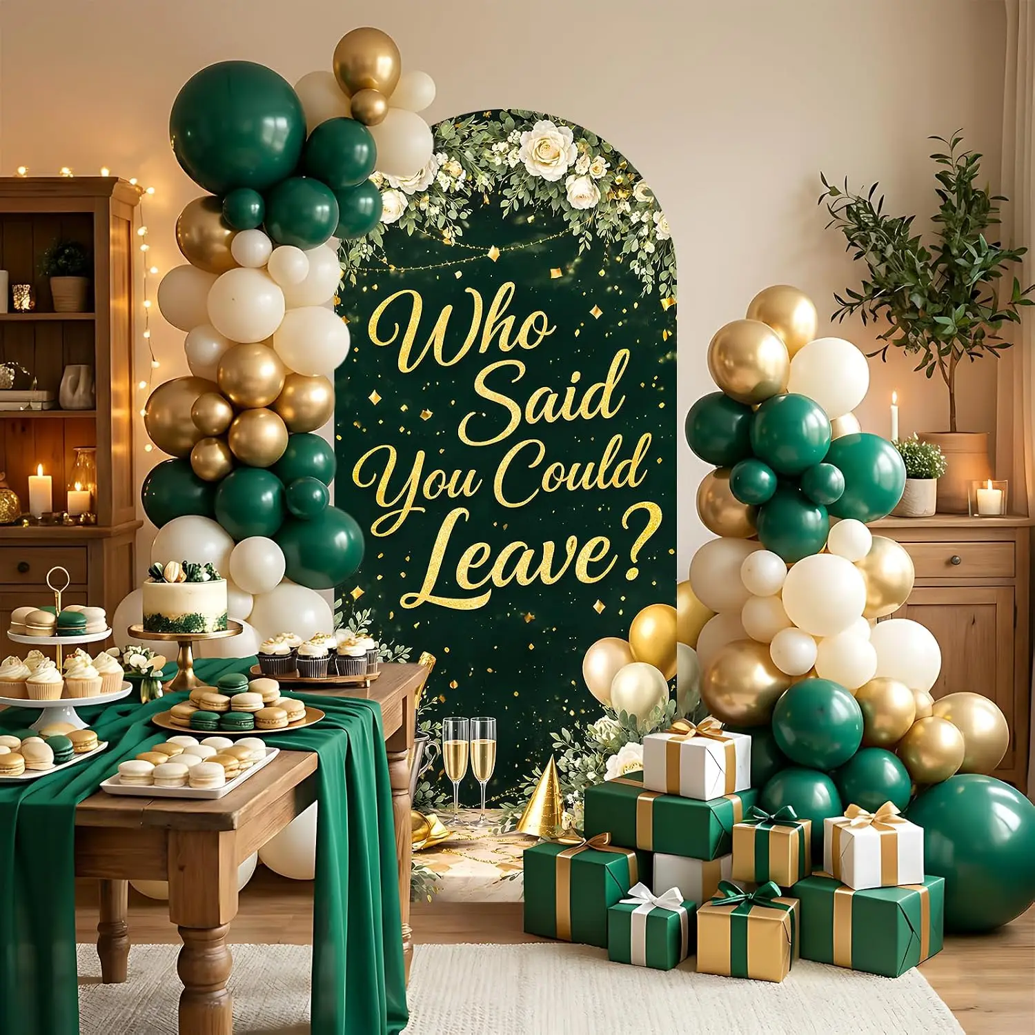 Who Said You Could Leave Arch Backdrop Cover Green Gold Retirement Party Farewell Goodbye Going Away Leaving Coworker Background