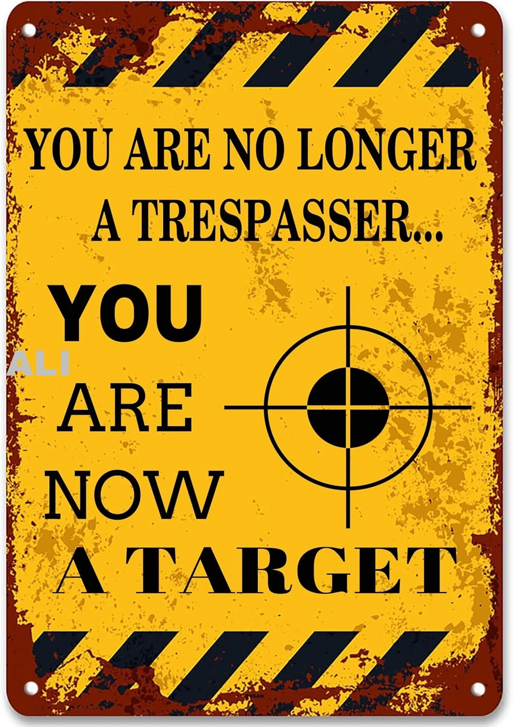 Vintage Metal Tin Sign You are no Longer a Trespasser You are Now a Target Sign for Home Bar Pub Garage Restaurant Wall Deo sign