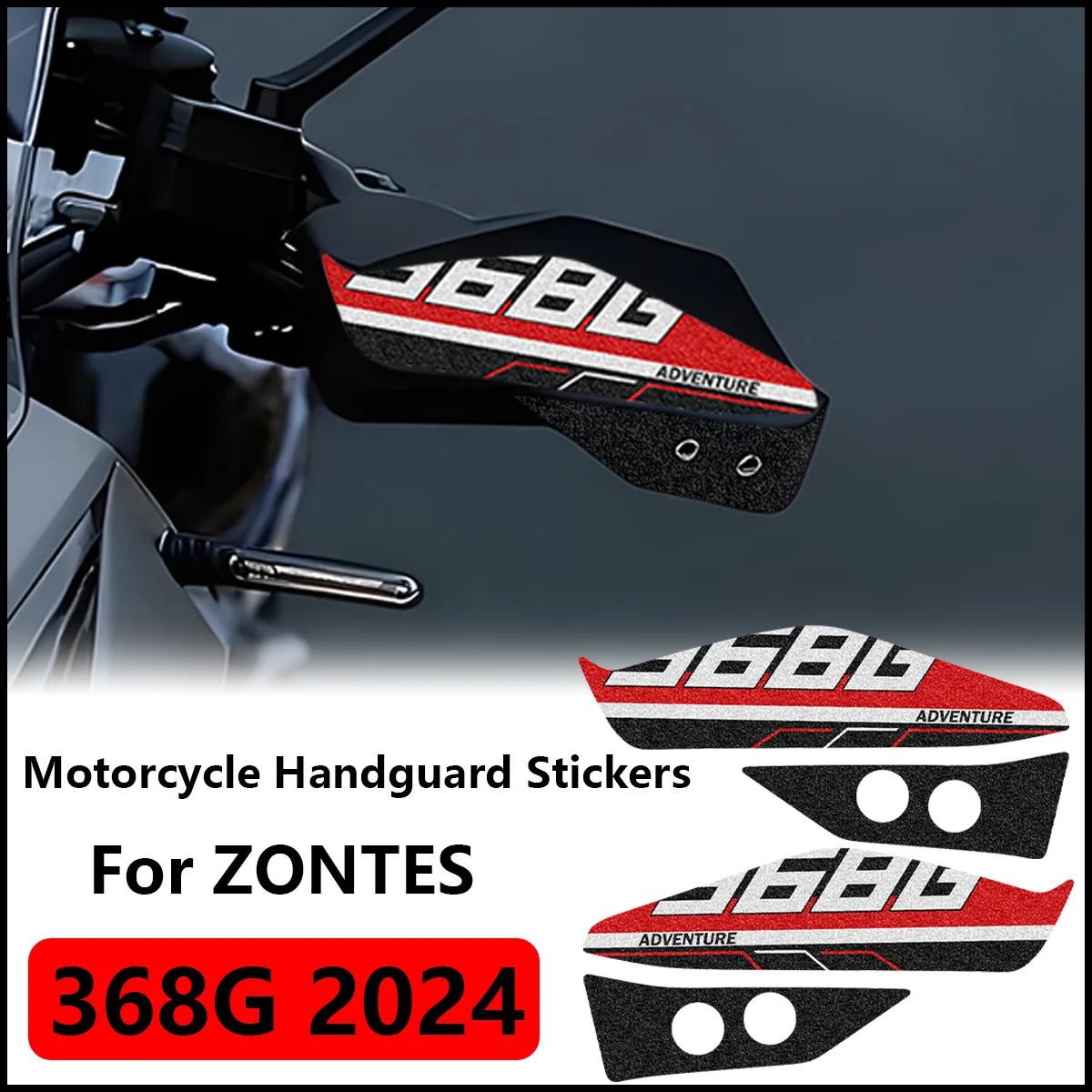 For ZONTES 368G 368 G 2024 Motorcycle Accessories Stickers Thickened Matte Waterproof Handguard Protector Decoration Decals Kit