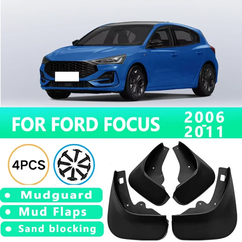 

Mud Flaps Fit for FORD FOCUS 2006-2011 2007 2008 2009 2010 Mudguards Tire Fenders Splash Proof Accessories Wheel Guards 4ps