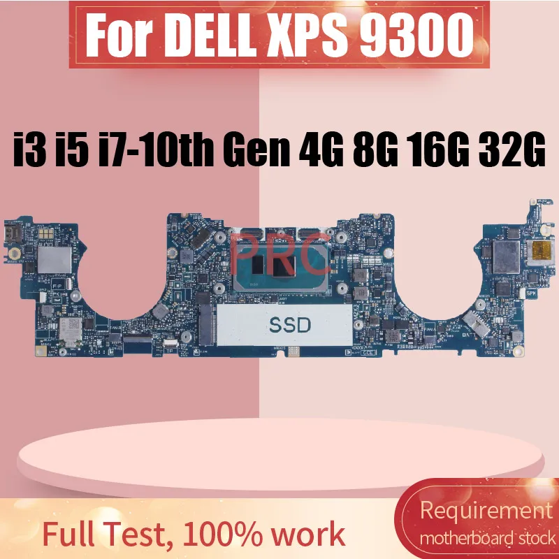 LA-H811P For DELL XPS 9300 Laptop Motherboard i3 i5 i7-10th Gen 0PP9G2 0Y4GNJ 08M10C RAM 4G 8G 16G 32G Notebook Mainboard Tested