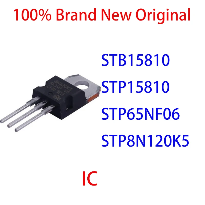 STB15810 STP15810 STP65NF06 STP8N120K5 100% Brand New Original IC