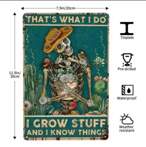 I GROW STUFF METAL TIN SIGN I GROW STUFF AND I KNOW THINGS GARDEN DECOR MAN CAVE