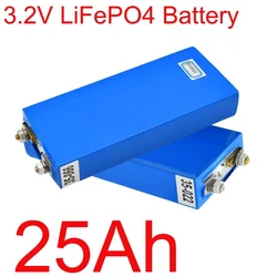 Nuova batteria 3.2V 25Ah LiFePO4 25000mAh litio ferro fosfato cicli profondi per fai da te 12V 24V 36V 48V energia solare UPS Power