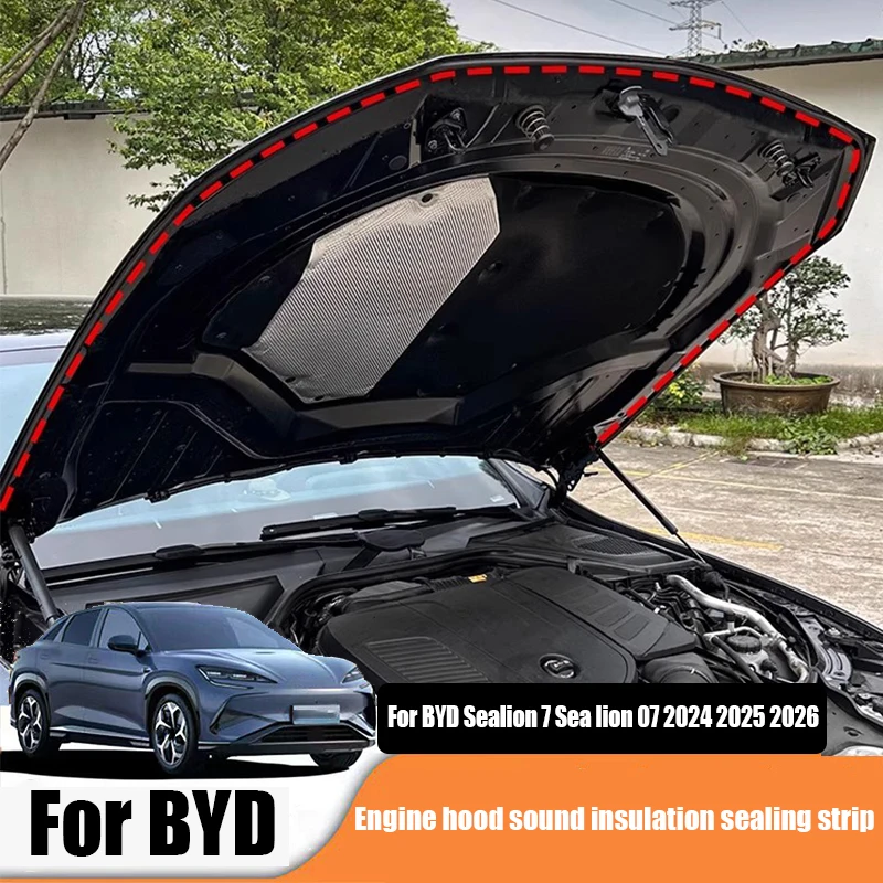 Engine hood sound insulation noise reduction sealing strip  waterproof and dustproof For BYD Sealion 7 Sea lion 07 EV 2024 2025