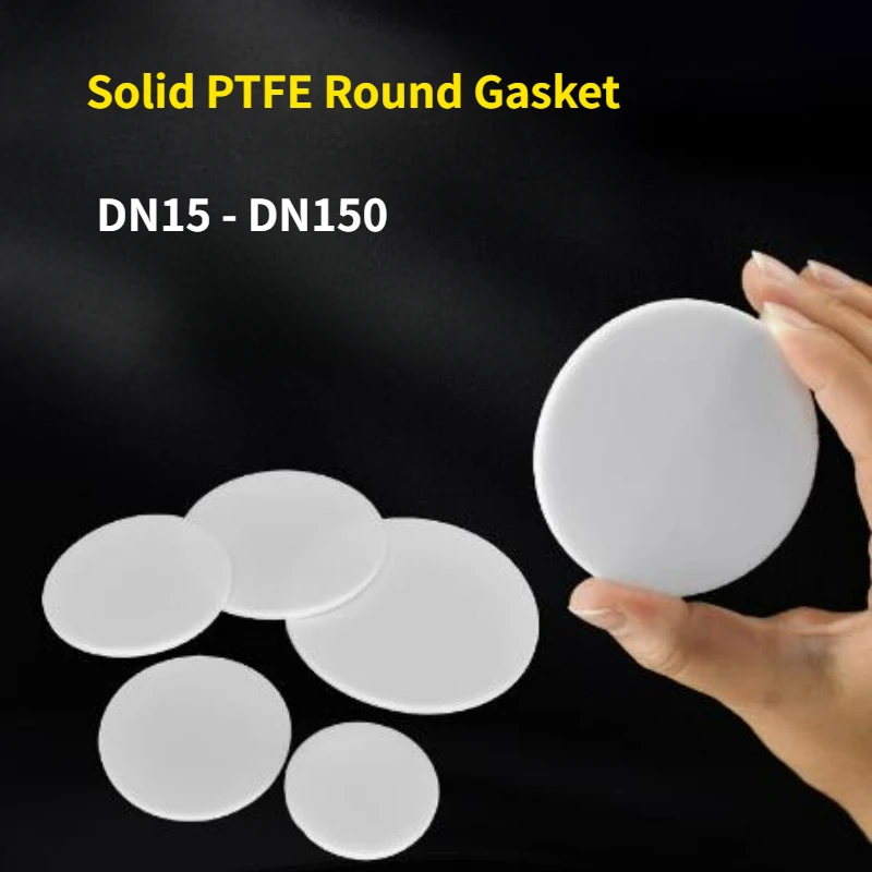 1-10Pcs DN15 - DN150 Thickness 3mm Solid PTFE Sheet Round High Temperature Seal Gasket Pad Dia 45mm - 212mm