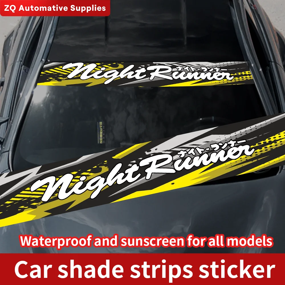 NIGHT RUNNER JDM Car Front and Rear Windshield Stickers Waterproof Sunscreen Windscreen Banner Decal Window Sticker Accessories