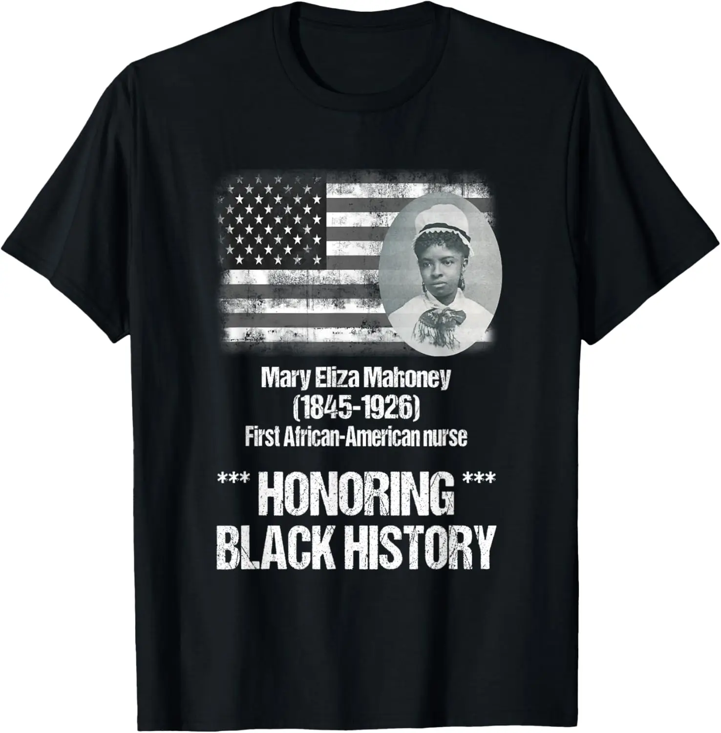 Black History featuring 1st African American Nurse T-Shirt