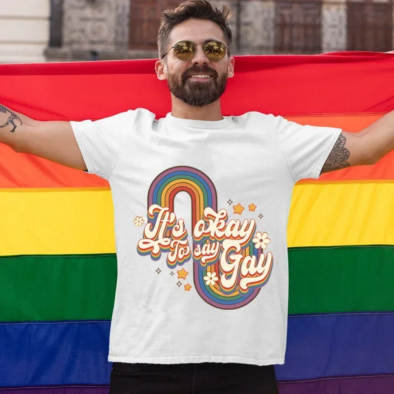 He's Okay To Say Gay Print T Shirt Rainbow Graphic TShirts Harajuku Oversized cotton T Shirt Unisex