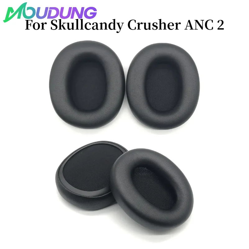 

MOUDUNG Replacement Earpads Foam Ear Pads For Skullcandy Crusher ANC 2 Headphones Earmuff/Earphone Sleeve Headset