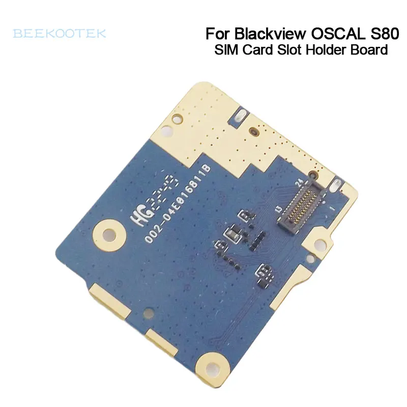 

New Original Blackview OSCAL S80 SIM Card Slot Holder Plate Board Adapter Accessories For Blackview OSCAL S80 Smart Phone