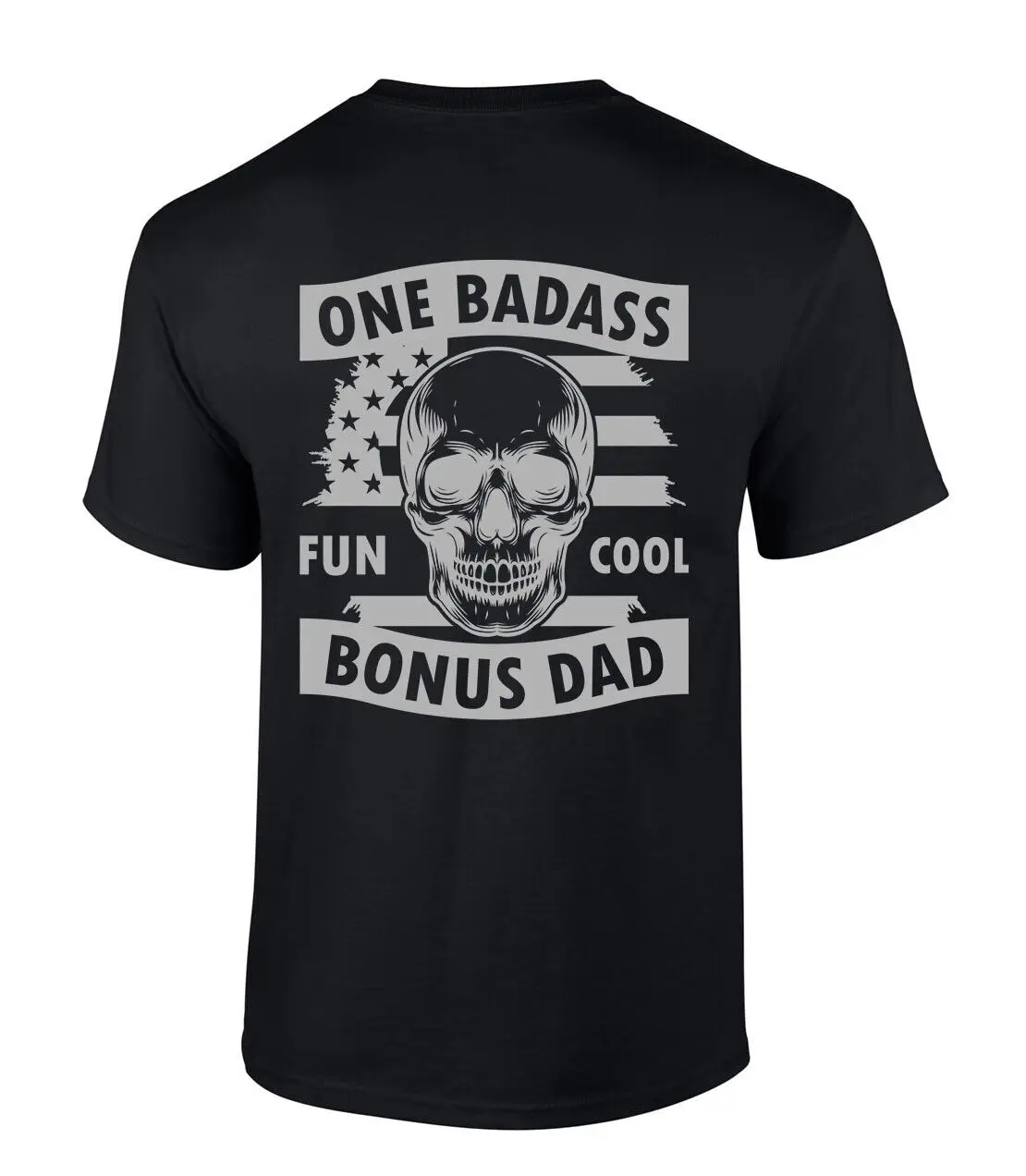 Mens Fathers Day T Shirt One Badass Bonus Dad Skull Funny