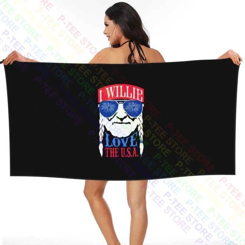 I Willie Love The Usa Have A Willie Nice Day Quick dry Towel Large Portable Sports Towel