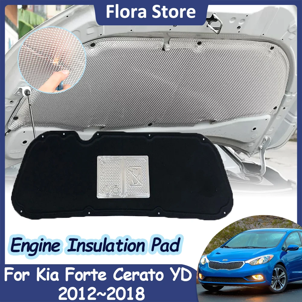 

Передняя колодка звуковой капота двигателя для Kia Forte Cerato K3 YD 2012 ~ 2018, 2013 2014 2015 2016 2017 теплоизоляционная хлопковая Автомобильная Звукоизоляционная крышка, аксессуары для интерьера
