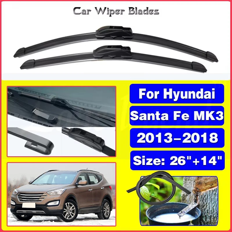 

Car Wiper For Hyundai Santa Fe MK3 2013 2014 2015 2016 2017 2018 26"+14" Front Wiper Blades Brushes Cutter Car Accessories