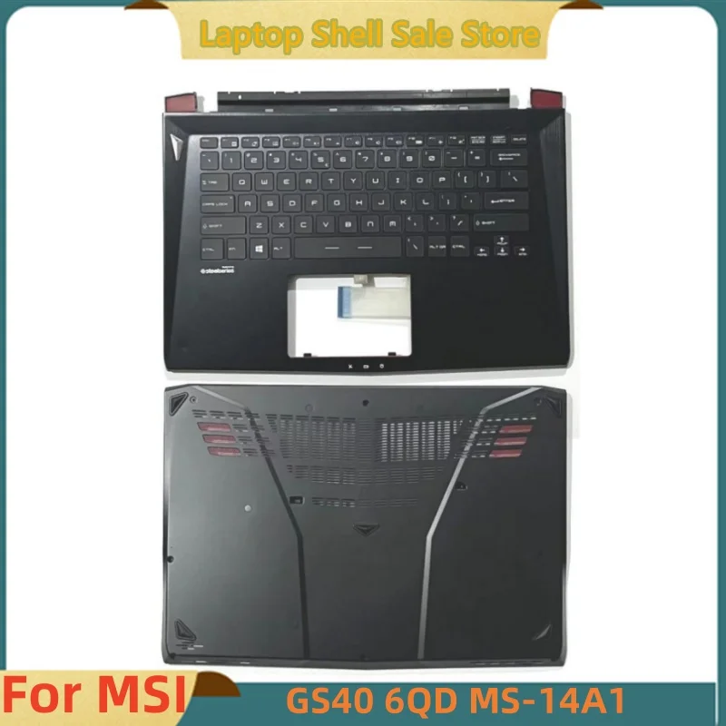 New For MSI GS40 6QD MS-14A1 Laptop Upper Case Palmrest Cover/Bottom Base Cover Lower Case