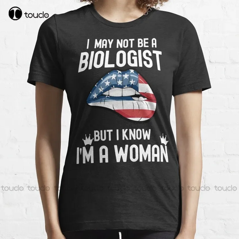 I May Not Be A Biologist But I Know I'M A Woman Ketanji Brown Jackson Quote T-Shirt Oversized Shirts New Popular Christmas Gift