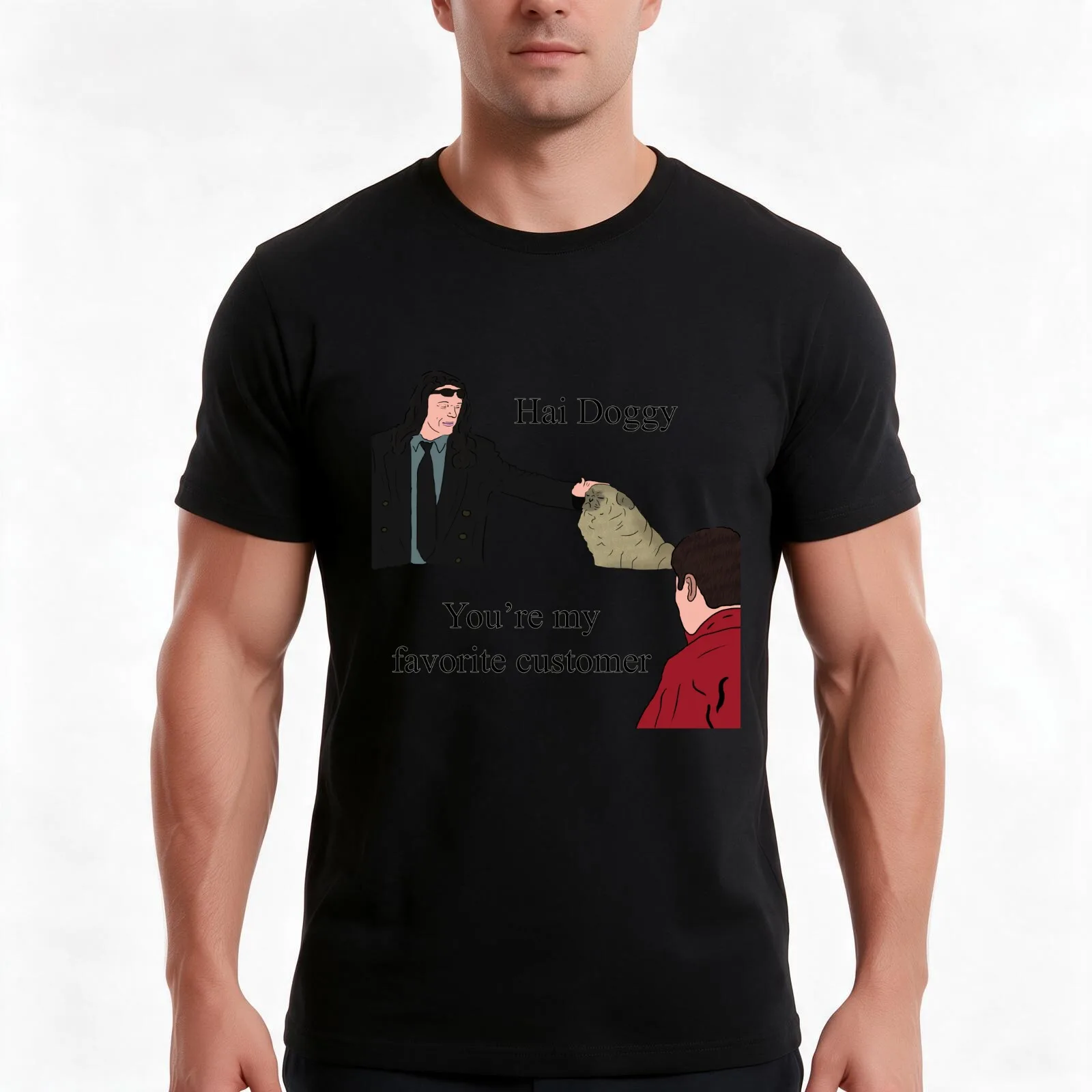 The Room | Hai Doggy. You're My Favorite Customer. T-Shirt Summer Casual Cotton Tee, Unisex Men Women
