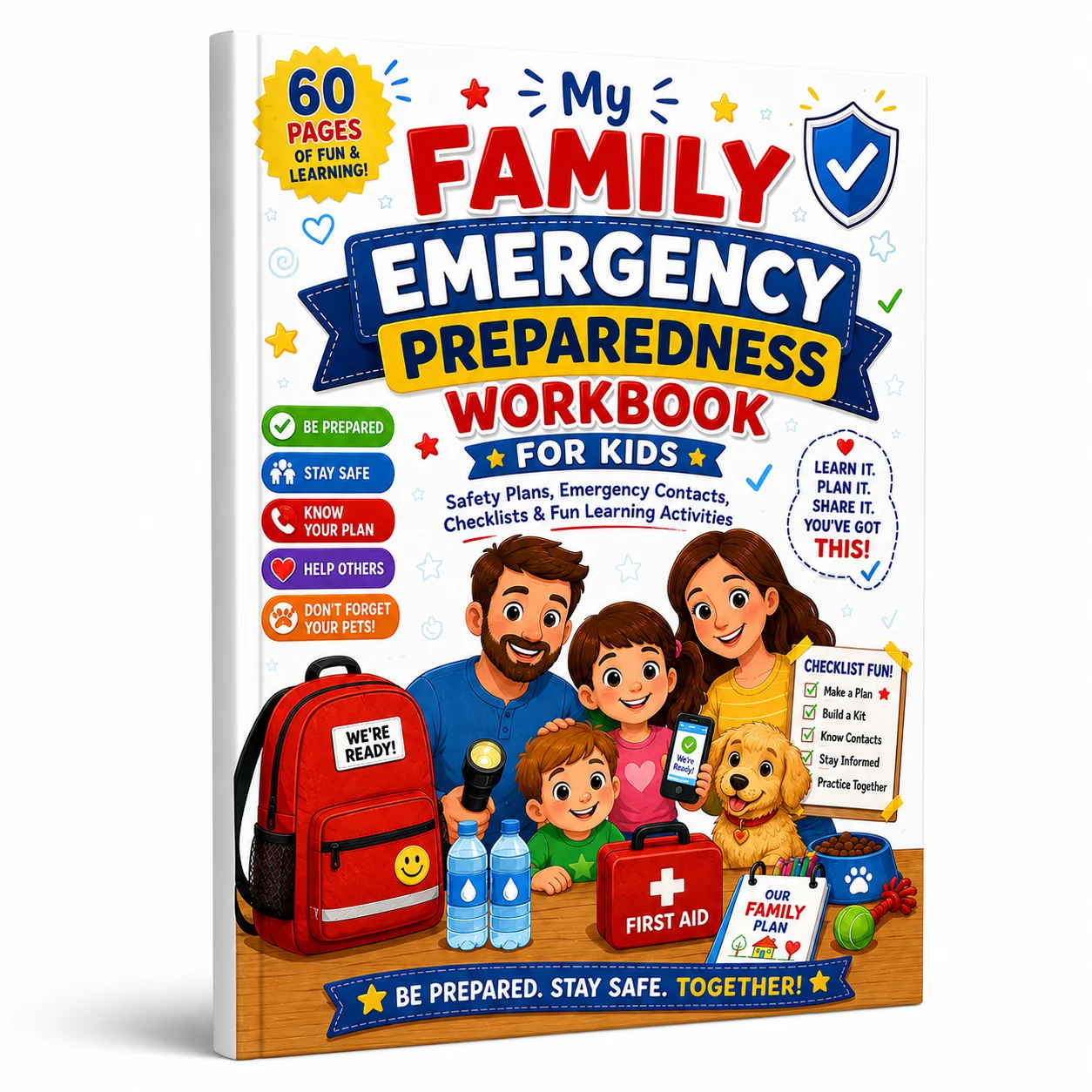 My Family Emergency Preparedness Workbook for Kids: Safety Plans, Emergency Contacts, Checklists & Fun Learning Activitie