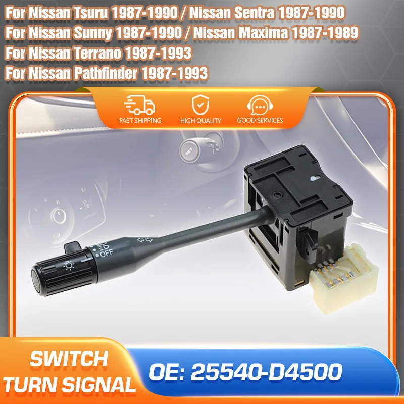 

Blinker Turn Signal Switch 25540-D4500 For Nissan Sentra B12 Sunny Tsuru Pathfinder Terrano Maxima Car Directional Light Switch