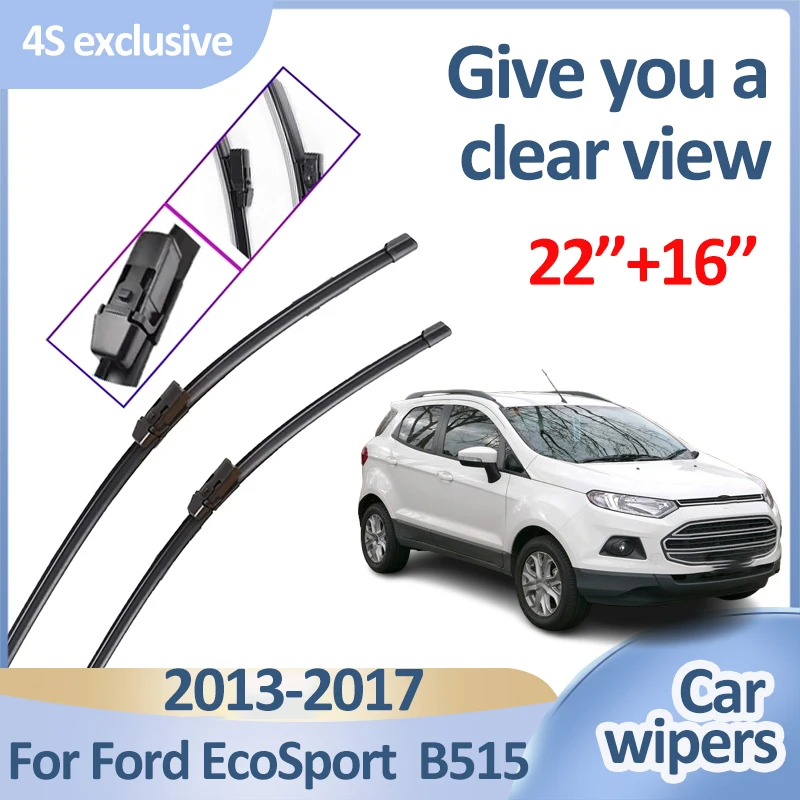

Для Ford EcoSport B515 2013-2016 2017, аксессуары, щетки стеклоочистителя автомобиля, щетки для окон, переднее лобовое стекло, аксессуары для дворников