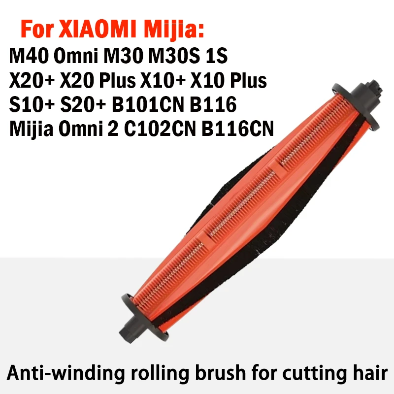 

Original Cutting Hair Anti-Tangle Roller Brush For XIAOMI Mijia M40 Omni 1S B116 X20+ X20 Plus M30S D103CN S20+ parts