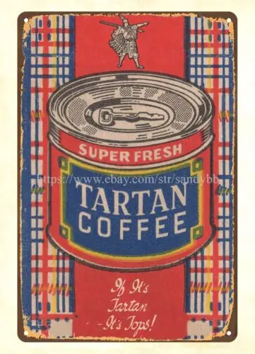 1920 Tartan Coffee, Philadelphia metal tin sign metal wall decorative items