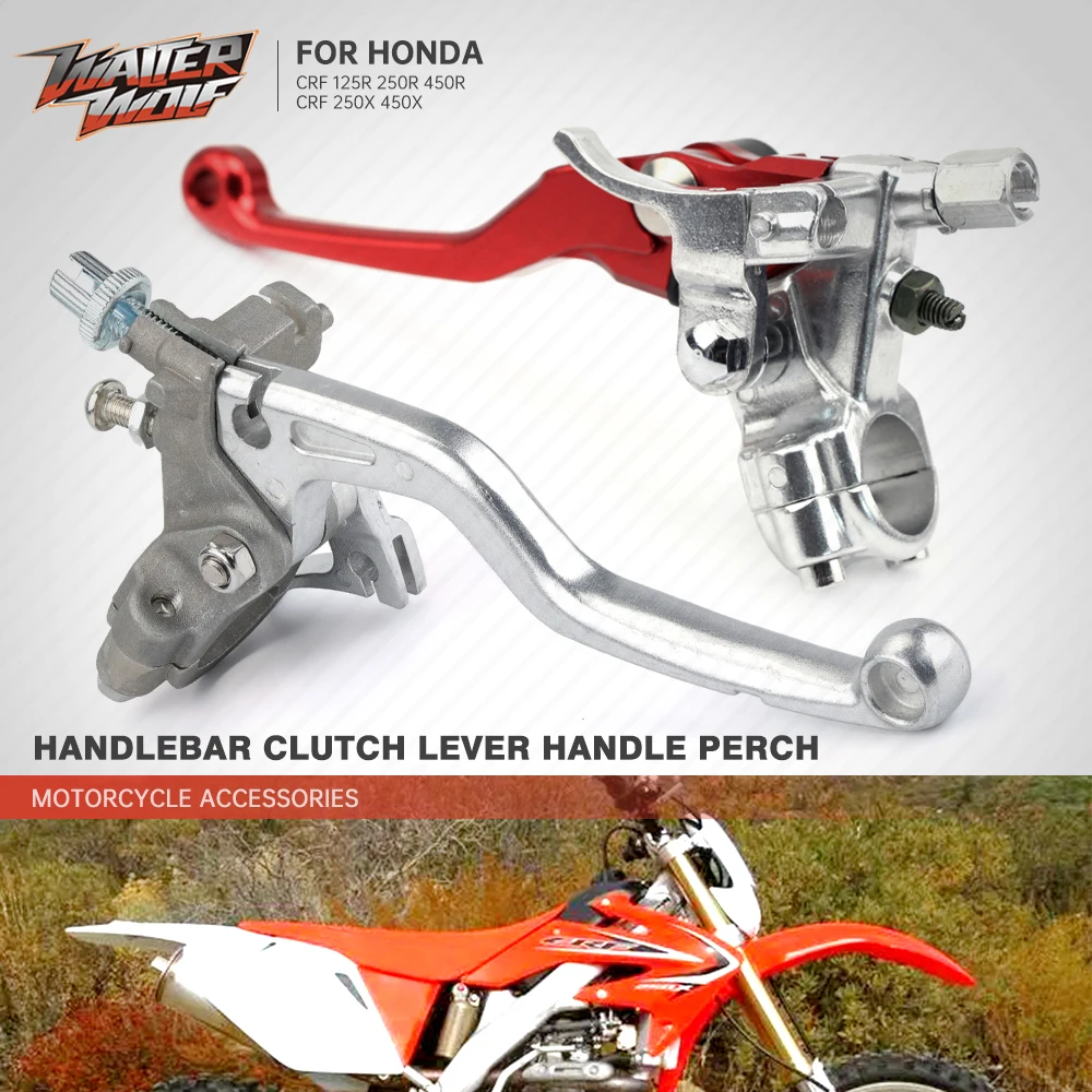 

CRF250R CRF450X Left Clutch Handle Levers Perch For HONDA CRF 450R 450X 250R 125R 250X Motorcycle Accessories Dirt Bike Off-Road