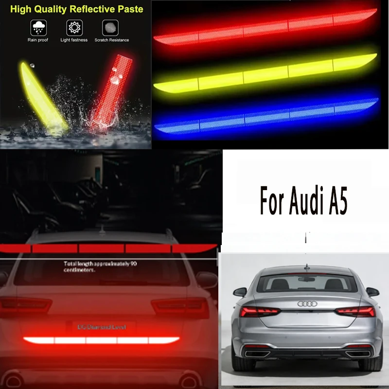 

Для Audi A5, 1 шт., светоотражающая предупреждающая лента безопасности, антиударная лента для багажника автомобиля