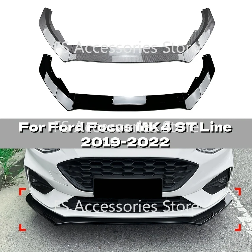3-Piece Front Splitter Lip For Ford Focus MK4 ST Line 2019 2020 2021 2022 Front Bumper Accessory Glossy Black/Carbon Look