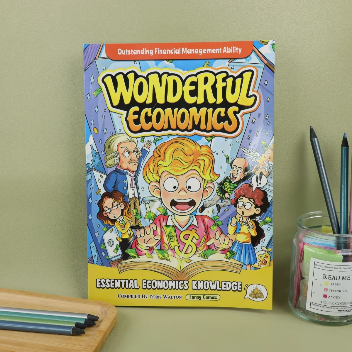 Economía en los cómics: enseña a ganar, administrar y prosperar: una ventaja de 10 años para su futuro