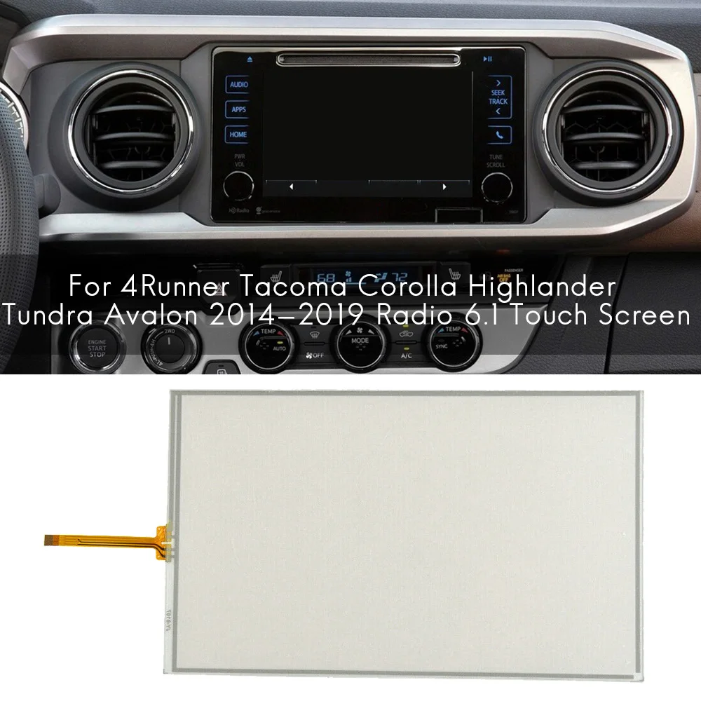 6.1 Inch Press Screen Panel Glass Digitizer for TOYOTA 4Runner Tacoma Corolla -Tundra 2014-19 Radio Navigation 6.1inch