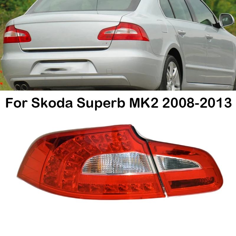 

Left Right Car LED Rear Tail Light Brake Light Stop Lamp Tail Lamp Taillights For Skoda Superb MK2 2008 2009 2010 2011 2012 2013