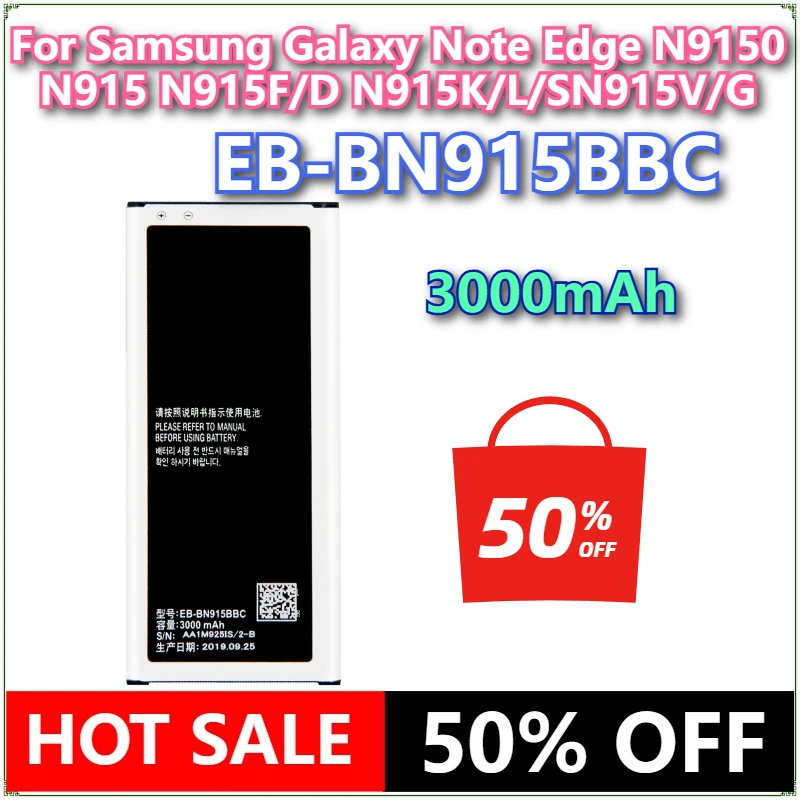 

Brand New EB-BN915BBC 3000mAh Battery For Samsung Galaxy Note Edge N9150 N915 N915F/D N915K/L/SN915V/G NO NFC