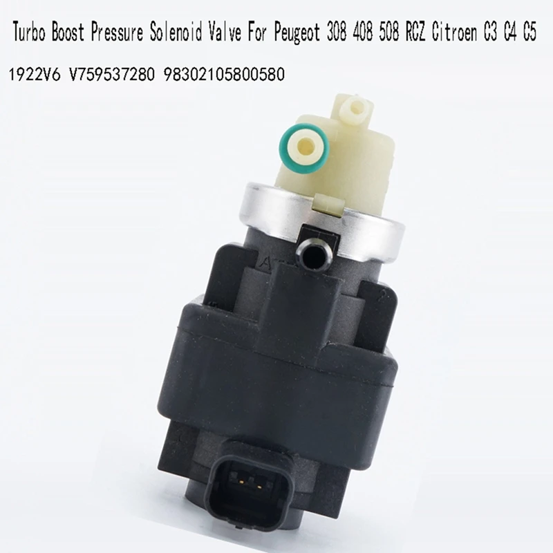 9830210580 Turbo Boost Pressure Solenoid Valve For Peugeot 308 408 508 RCZ Citroen C3 C4 C5 1922V6 V759537280