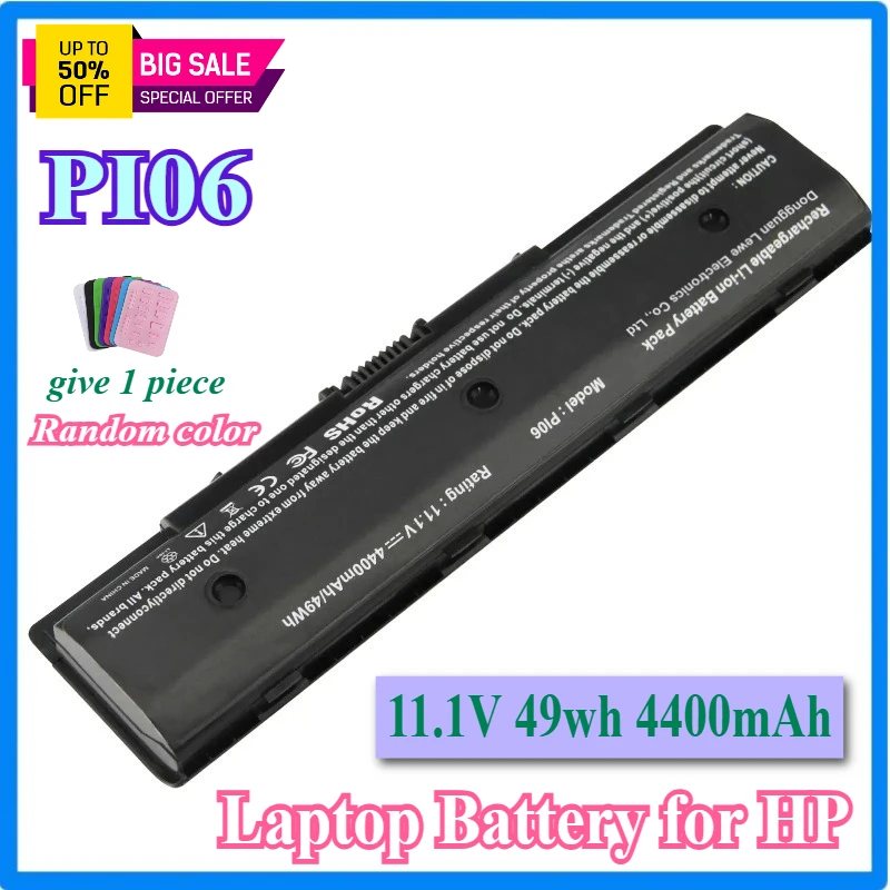 PI06 PI09 710416-001 710417-001 Battery for HP Envy Pavilion 14 15 17 Series Hstnn-Lb4N Hstnn-Lb40 Hstnn-Yb4N Hstnn-yb40 P106