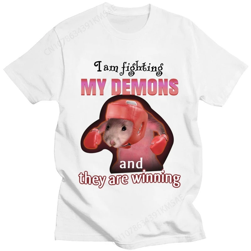 Funny Meme T Shirt I Am Fighting My Demons and The Are Winning Rat Print T-shirt Men Women Fashion Oversized Cotton Short Sleeve