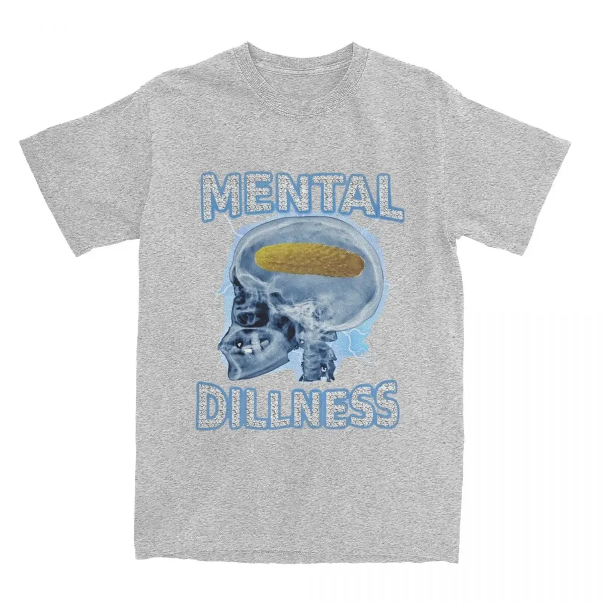 Men Women's Mental Dillness Funny Mental Health Skull Meme T Shirts Merch Dill Pickle Meme Pure Cotton T-shirt Clothes Tees