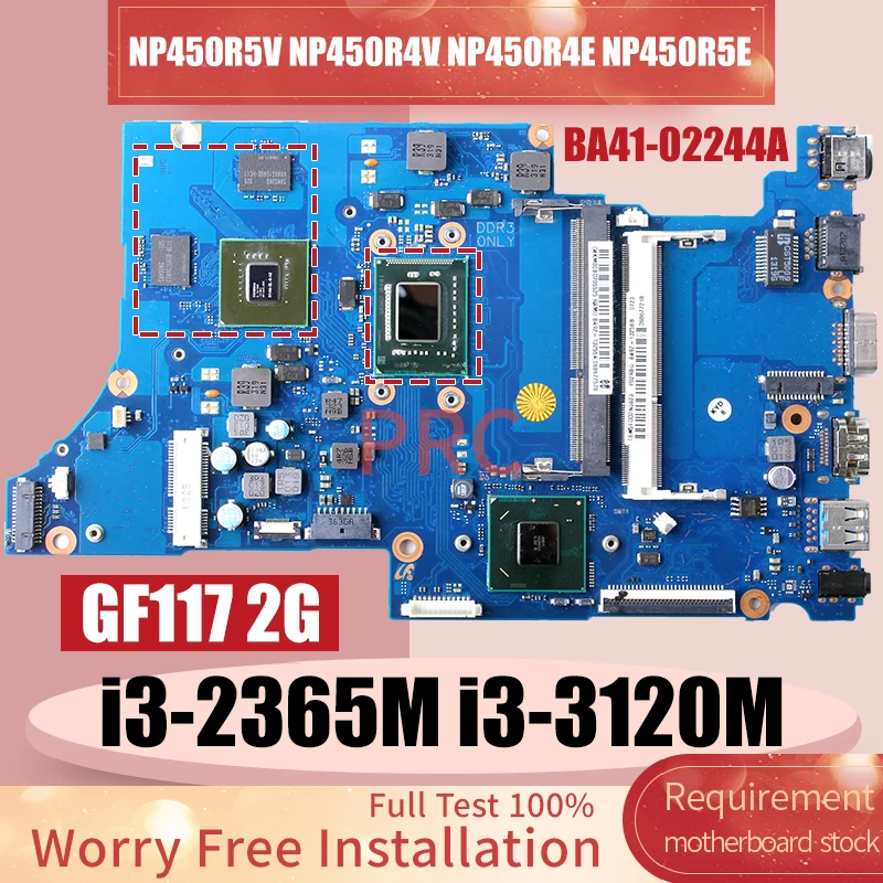 BA41-02244A For SAMSUNG NP450R5V NP450R4V NP450R4E NP450R5E Laptop Motherboard  i3-2365M i3-3120M GF117 2G Notebook Mainboard