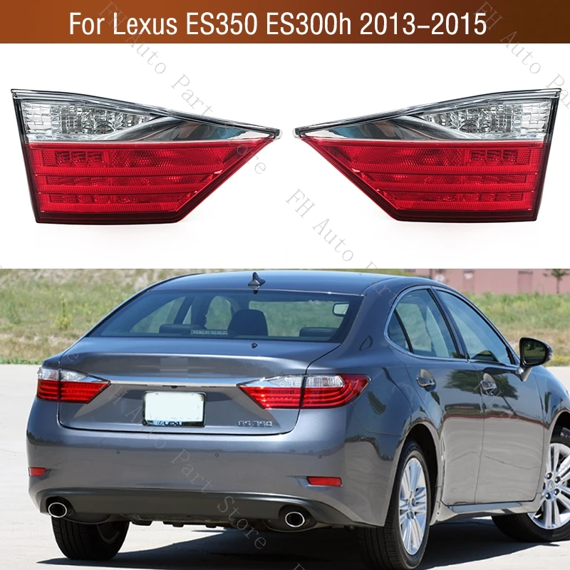 

Задний фонарь для Lexus ES350 ES300h 2013 2014 2015, задний бампер, внутренний задний фонарь, стоп-сигнал, задний фонарь заднего хода