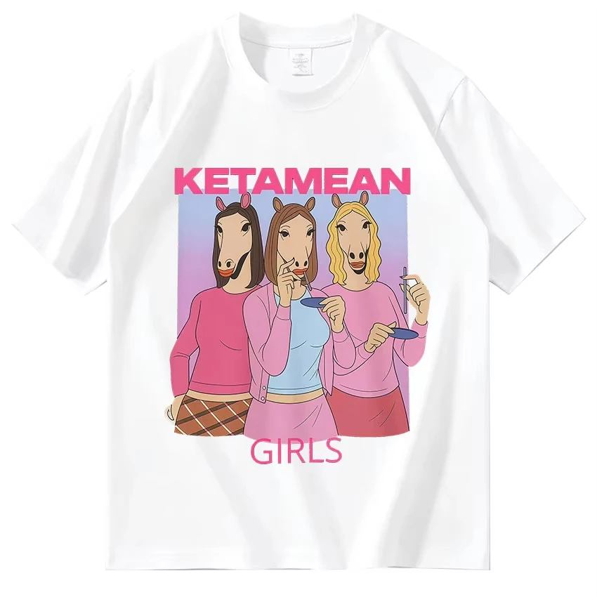 Funny Ketamean Girls Mean Graphic T-shirt Men Women Fashion Harajuku Clothing T-shirts Y2K Vintage Oversized Short Sleeve TShirt