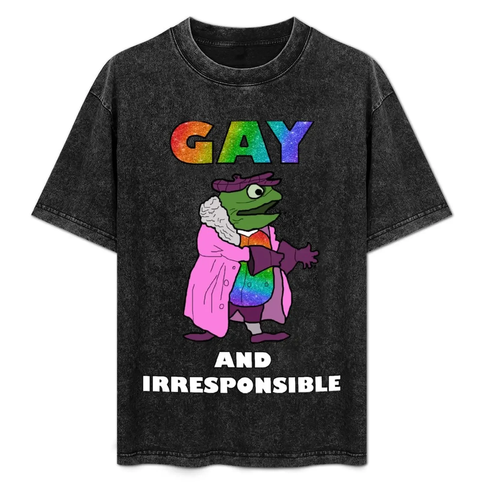 

Gay and Irresponsible (Toad) T-Shirt Basic Solid Color Casual Tee Shirt