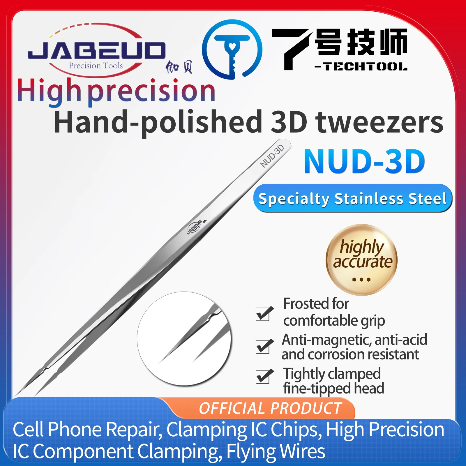 JABEUD NUD-3D Hand-polished 3D tweezers