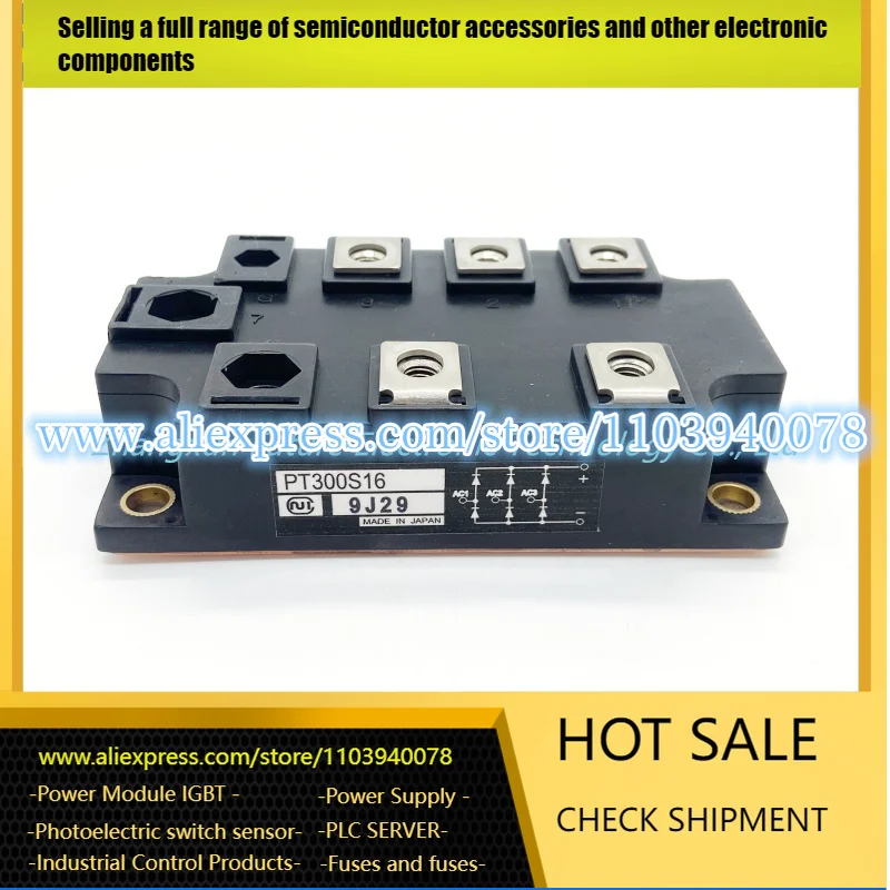 

PT300S16 PT300S8 PT200S8 PT200S16 PT150S16 PT150S8 IGBT