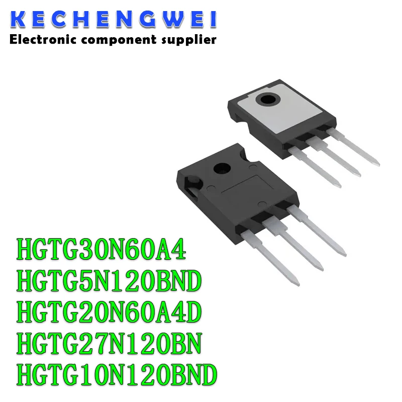 5PCS G30N60A4 HGTG30N60A4 30N60A4 HGTG5N120BND 5N120BND HGTG20N60A4D 20N60A4D HGTG10N120BND 20N60A4D HGTG27N120B TO247 IGBT 600V