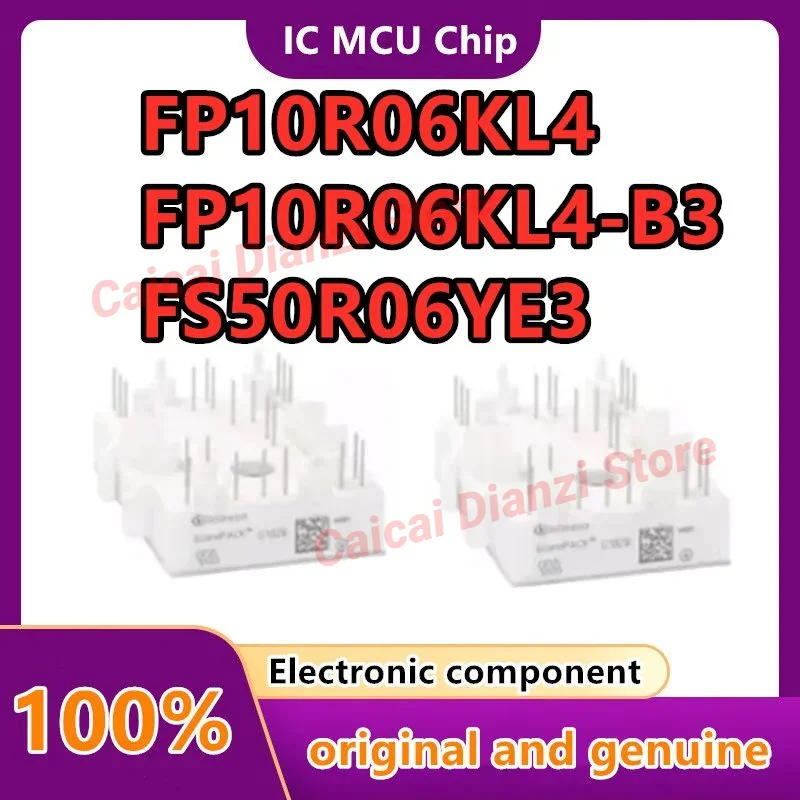 FP10R06KL4_B3 FP10R06KL4-B3 FP10R06KL4 FS50R06YE3 Integrated Circuits New original