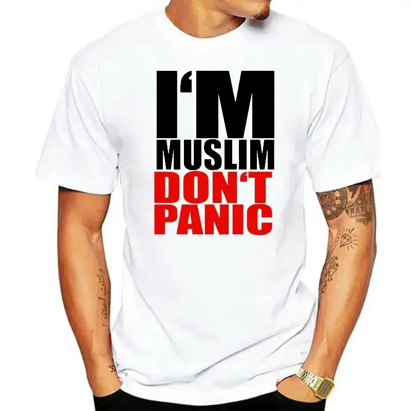 I'm a Muslim, don't panic Ii Islam Muslim Religion Harajuku Funny Casual Fashion Summer All-purpose T-shirt for men and women