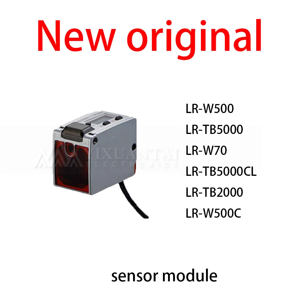 

1Pcs/Lot New original LR-W500 LR-TB5000 LR-W70 LR-TB5000CL LR-TB2000 LR-W500C sensor module